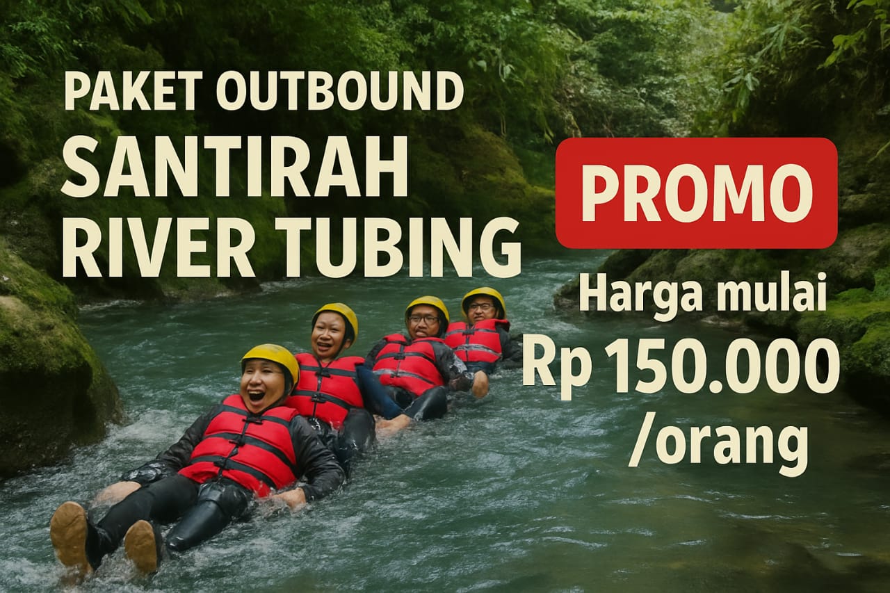 Paket Outbound Santirah River Tubing